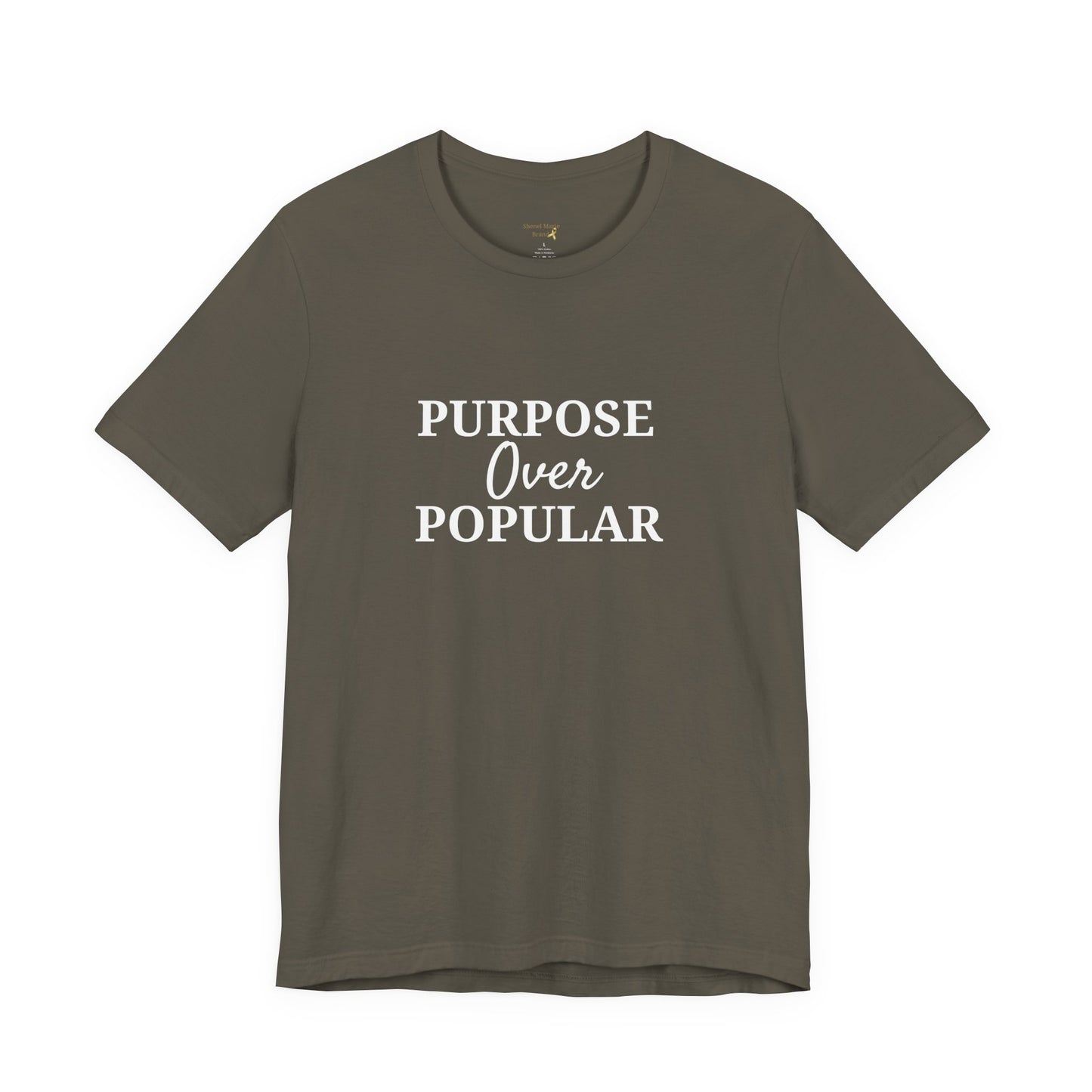 Purpose Over Popular Unisex Tee