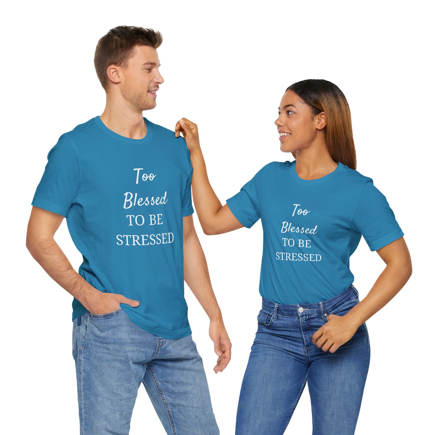Too Blessed To Be Stressed Tee - Unisex Short Sleeve Relaxed Fit